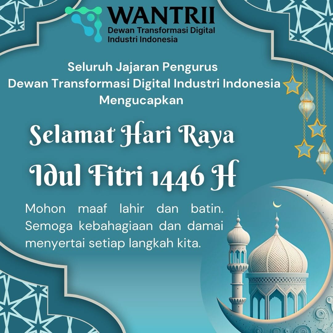 Seluruh Jajaran Pengurus Dewan Transformasi Digital Industri Indonesia mengucapkan